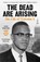 The Dead Are Arising, Les Payne ; Tamara Payne - Paperback - 9780241503041