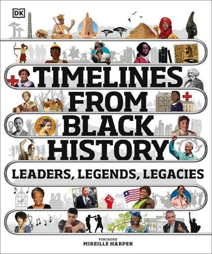 Timelines from Black History, DK - Gebonden - 9780241503614