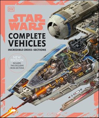 Star Wars Complete Vehicles New Edition, Pablo Hidalgo ; Jason Fry ; Kerrie Dougherty ; Curtis Saxton ; David West Reynolds ; Ryder Windham - Ebook - 9780241504284