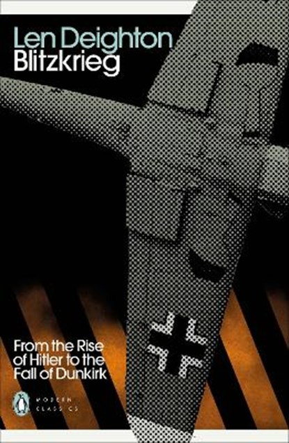 Blitzkrieg, Len Deighton - Paperback - 9780241505212