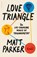 Love Triangle, Matt Parker - Gebonden - 9780241505694