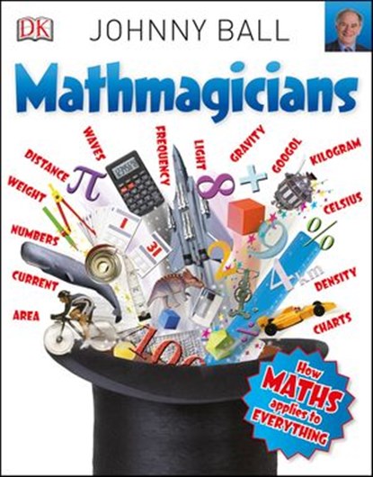 Mathmagicians, Johnny Ball - Ebook - 9780241506530