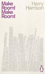 Make Room! Make Room! - Harry Harrison - 9780241507704