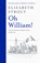 Oh William!, STROUT,  Elizabeth - Gebonden - 9780241508176