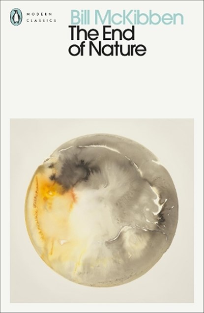 The End of Nature, Bill McKibben - Paperback - 9780241514429