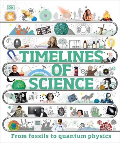 Timelines of Science, Leo Ball ; Patricia Fara - Gebonden - 9780241515358