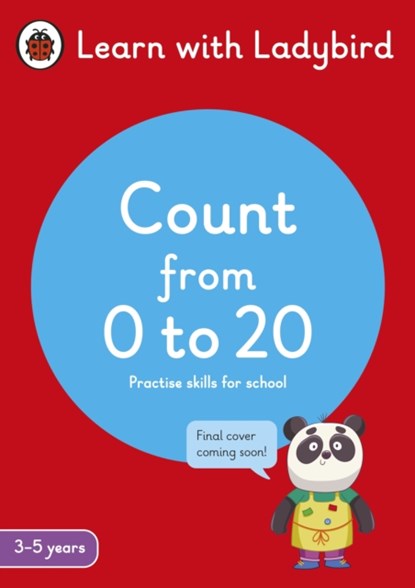Count from 0 to 20: A Learn with Ladybird Activity Book 3-5 years, Ladybird - Paperback - 9780241515556