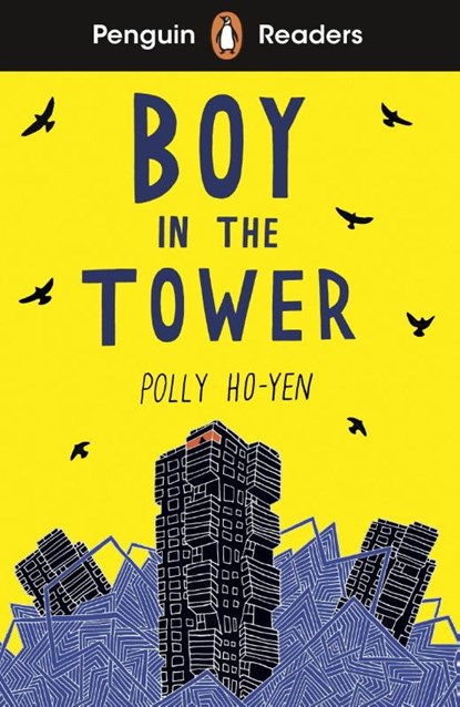 Penguin Readers Level 2: Boy In The Tower (ELT Graded Reader), Polly Ho-Yen - Paperback - 9780241520666