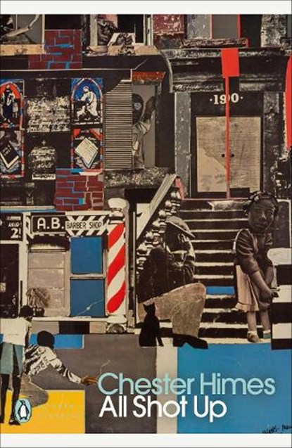 All Shot Up, Chester Himes - Paperback - 9780241521120