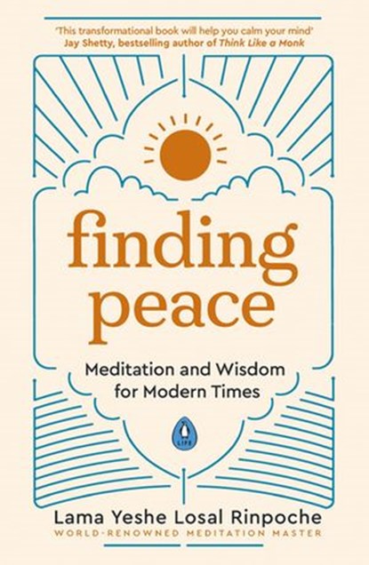 Finding Peace, Lama Yeshe Losal Rinpoche - Ebook - 9780241523018