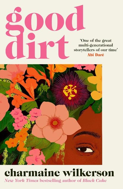 Good Dirt, Charmaine Wilkerson - Paperback - 9780241529959