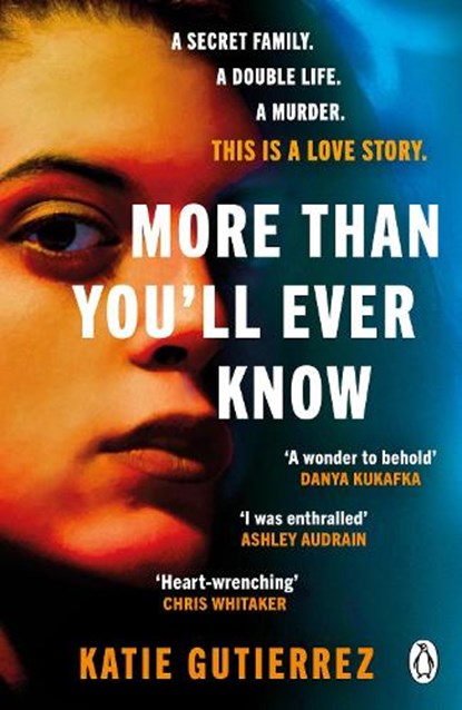 More Than You'll Ever Know, GUTIERREZ,  Katie - Paperback - 9780241530009