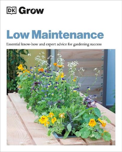 Grow Low Maintenance, Zia Allaway - Paperback - 9780241530610
