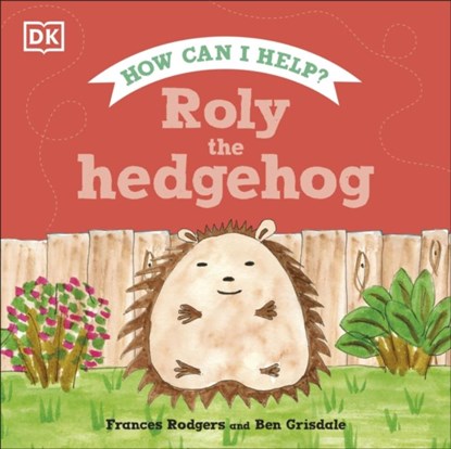 Roly the Hedgehog, Frances Rodgers - Gebonden - 9780241534489