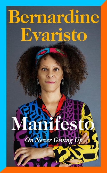 Manifesto, EVARISTO,  Bernardine - Gebonden Gebonden - 9780241534991