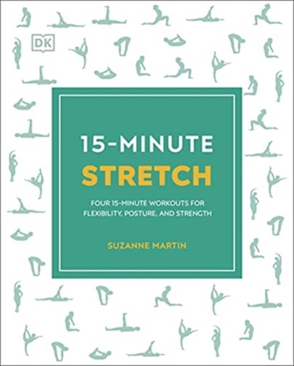 15-Minute Stretch, Suzanne Martin - Paperback - 9780241536803