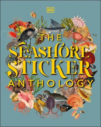 The Seashore Sticker Anthology, DK - Gebonden - 9780241536858