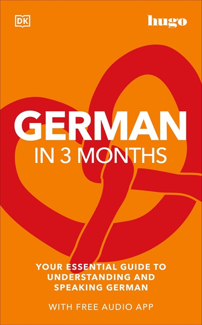 German in 3 Months with Free Audio App, DK - Paperback - 9780241537398