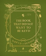 The Book That Did Not Want To Be Read - David Sundin - 9780241539934