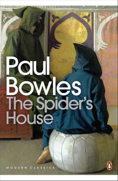 The Spider's House, Paul Bowles - Ebook - 9780241542262