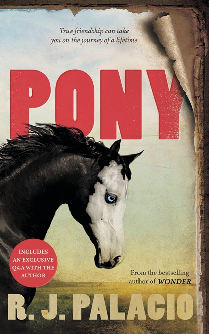 Pony, R. J. Palacio - Paperback - 9780241542279