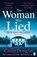 The Woman Who Lied, Claire Douglas - Paperback - 9780241542361