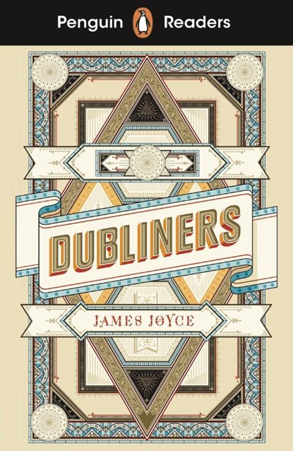 Penguin Readers Level 6: Dubliners (ELT Graded Reader), James Joyce - Paperback - 9780241542583