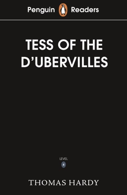Penguin Readers Level 6: Tess of the D'Urbervilles (ELT Graded Reader), Thomas Hardy - Paperback - 9780241542590