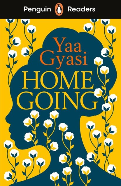 Penguin Readers Level 7: Homegoing (ELT Graded Reader), Yaa Gyasi - Paperback - 9780241542620