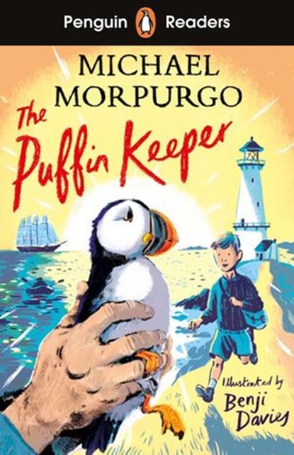 Penguin Readers Level 2: The Puffin Keeper (ELT Graded Reader), Michael Morpurgo - Ebook - 9780241542637