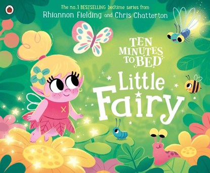 Ten Minutes to Bed: Little Fairy, Rhiannon Fielding - Paperback - 9780241545591