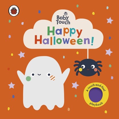 Baby Touch: Happy Halloween!, Ladybird - Gebonden - 9780241547168