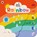 Baby Touch: Rainbow, Ladybird - Gebonden - 9780241547410