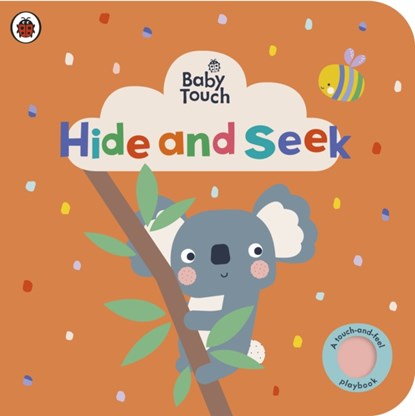 Baby Touch: Hide and Seek, Ladybird - Gebonden - 9780241547434