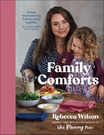 Family Comforts, Rebecca Wilson - Ebook - 9780241550045