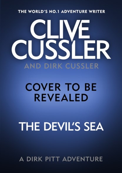 Clive Cussler's The Devil's Sea, Dirk Cussler - Gebonden - 9780241552353