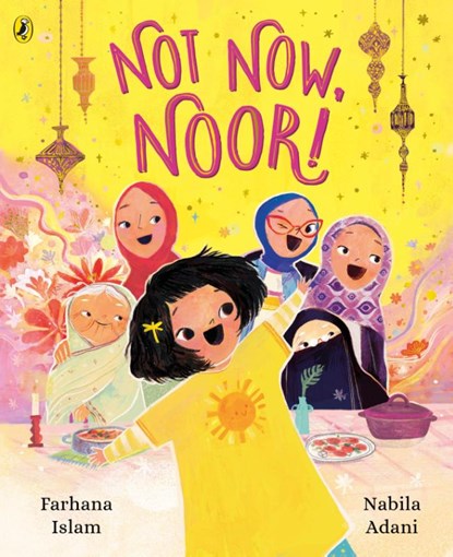 Not Now, Noor!, Farhana Islam - Paperback - 9780241552476