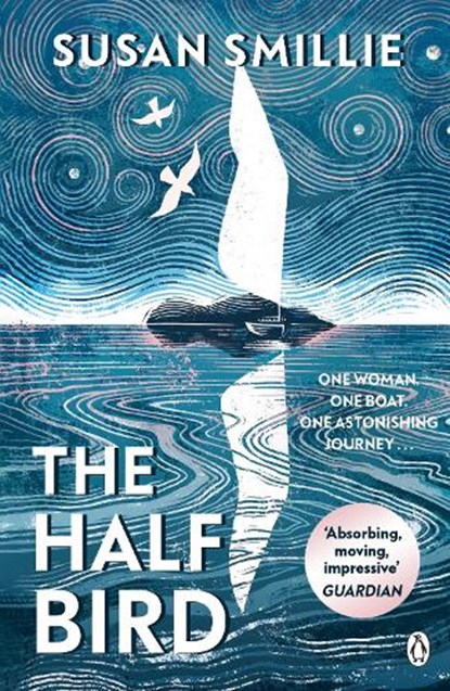 The Half Bird, Susan Smillie - Paperback - 9780241553176