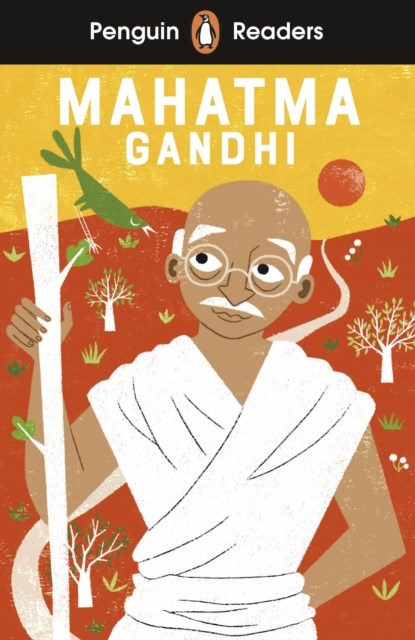 Penguin Readers Level 2: The Extraordinary Life of Mahatma Gandhi (ELT Graded Reader), Chitra Soundar - Paperback - 9780241553404
