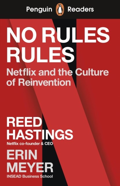 Penguin Readers Level 4: No Rules Rules (ELT Graded Reader), Reed Hastings ; Erin Meyer - Paperback - 9780241553442