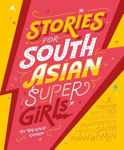 Stories for South Asian Supergirls, Raj Kaur Khaira - Paperback - 9780241554364