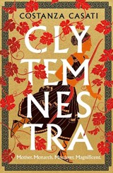 Clytemnestra - Costanza Casati - 9780241554746