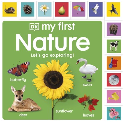 My First Nature: Let's Go Exploring!, DK - Overig - 9780241555323