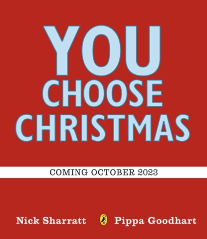 You Choose Christmas, GOODHART,  Pippa - Gebonden - 9780241556016