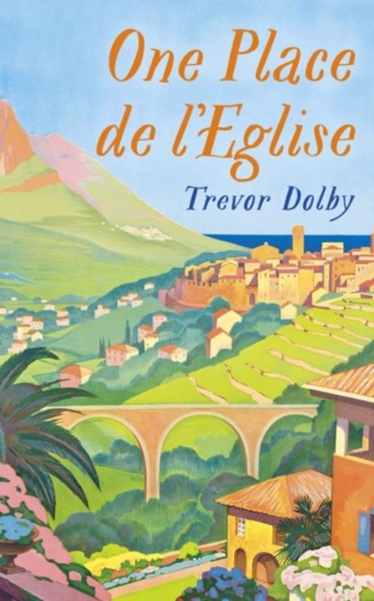 One Place de l'Eglise, Trevor Dolby - Gebonden - 9780241556320