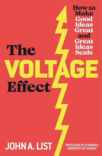 The Voltage Effect, John A List - Paperback - 9780241556849
