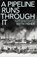A Pipeline Runs Through It, Keith Fisher - Gebonden - 9780241558225