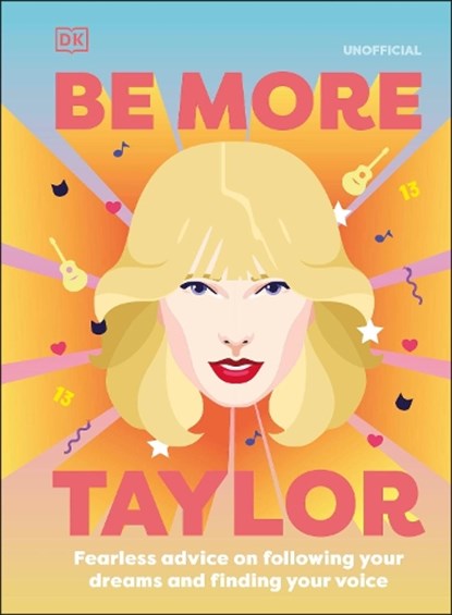 Be More Taylor Swift, DK - Gebonden - 9780241558256