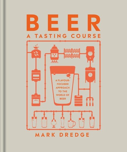 Beer A Tasting Course, Mark Dredge - Gebonden Gebonden - 9780241561232