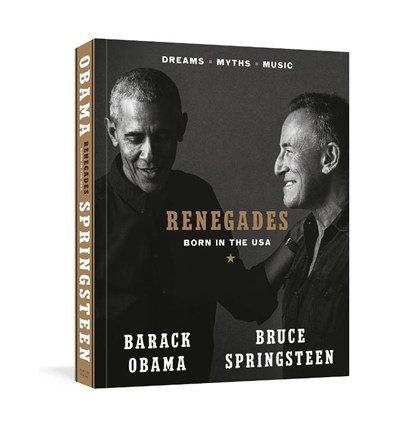 Renegades: Born in the USA, Barack Obama en Bruce Springsteen - Gebonden Gebonden - 9780241561249